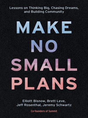 cover image of Make No Small Plans